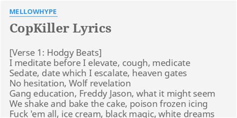MellowHype – CopKiller Lyrics .